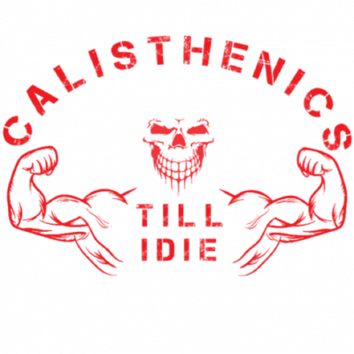 Calisthenics till I Die